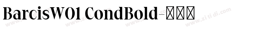 BarcisW01 CondBold字体转换